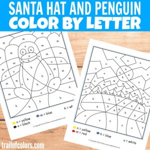 Winter Hat and Penguin Color by Letter