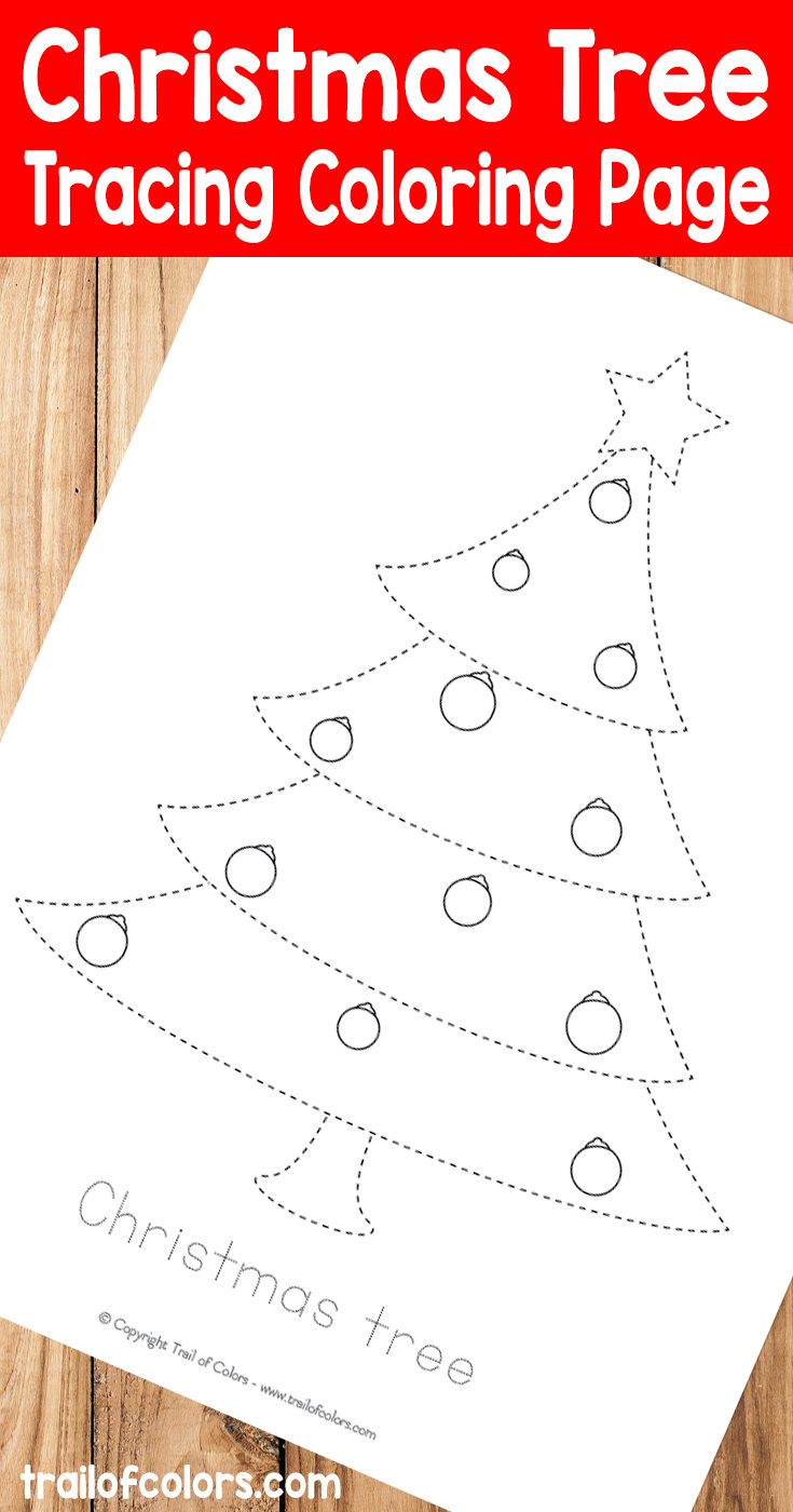 Christmas Tree Tracin Coloring Page for Kids